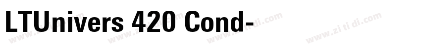 LTUnivers 420 Cond字体转换